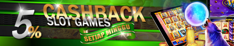 BONUS CASHBACK SLOT 5% BONUS CASHBACK SLOT 5%